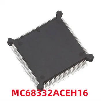  1 шт. MC68332ACEH16 MC68332 инкапсулирует 32-разрядный микроконтроллер QFP-132 В наличии